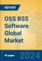OSS BSS Software Global Market Insights 2024, Analysis and Forecast to 2029, by Market Participants, Regions, Technology, Application - Product Thumbnail Image