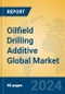 Oilfield Drilling Additive Global Market Insights 2024, Analysis and Forecast to 2029, by Manufacturers, Regions, Technology, Application - Product Thumbnail Image