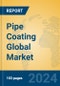Pipe Coating Global Market Insights 2024, Analysis and Forecast to 2029, by Manufacturers, Regions, Technology, Application - Product Thumbnail Image