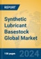 Synthetic Lubricant Basestock Global Market Insights 2024, Analysis and Forecast to 2029, by Manufacturers, Regions, Technology, Application - Product Thumbnail Image