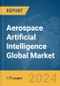 Aerospace Artificial Intelligence Global Market Report 2024 - Product Thumbnail Image