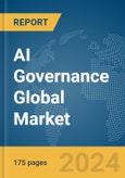 AI Governance Global Market Report 2024- Product Image