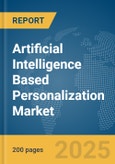 Artificial Intelligence (AI) Based Personalization Market Report 2025- Product Image