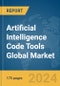 Artificial Intelligence (AI) Code Tools Global Market Report 2024 - Product Image