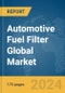 Automotive Fuel Filter Global Market Report 2024 - Product Image