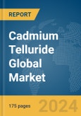 Cadmium Telluride Global Market Report 2024- Product Image