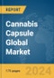 Cannabis Capsule Global Market Report 2024 - Product Image