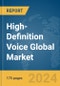 High-Definition (HD) Voice Global Market Report 2024 - Product Thumbnail Image