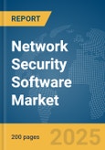 Network Security Software Market Report 2025- Product Image