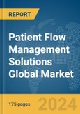 Patient Flow Management Solutions Global Market Report 2024- Product Image