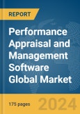 Performance Appraisal and Management Software Global Market Report 2024- Product Image