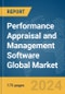 Performance Appraisal and Management Software Global Market Report 2024 - Product Image