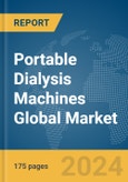 Portable Dialysis Machines Global Market Report 2024- Product Image