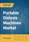 Portable Dialysis Machines Market Report 2025 - Product Image