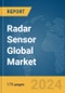 Radar Sensor Global Market Report 2024 - Product Image