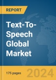 Text-To-Speech Global Market Report 2024- Product Image