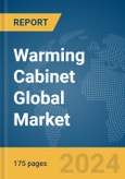 Warming Cabinet Global Market Report 2024- Product Image