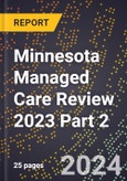 Minnesota Managed Care Review 2023 Part 2- Product Image