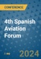 4th Spanish Aviation Forum (Madrid, Spain - October 17, 2024) - Product Thumbnail Image