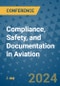 Compliance, Safety, and Documentation in Aviation (Malmö, Sweden - October 4, 2024) - Product Thumbnail Image