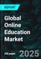 Global Online Education Market Key Players Analysis, Company Profiles, Strategic Developments, Mergers, Product Innovations, Revenue Insights, and Future Forecasts - Product Image