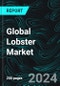 Global Lobster Market Report by Species, Weight, Product Types, Distribution Channel, Region and Company Analysis 2024-2032 - Product Image
