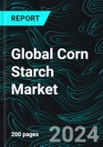 Global Corn Starch Market Report by Type, Form, End-Use, Region and Company Analysis 2024-2032- Product Image