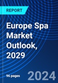 Europe Spa Market Outlook, 2029- Product Image