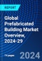Global Prefabricated Building Market Overview, 2024-29 - Product Thumbnail Image