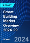 Smart Building Market Overview, 2024-29- Product Image