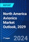North America Avionics Market Outlook, 2029 - Product Thumbnail Image