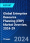 Global Enterprise Resource Planning (ERP) Market Overview, 2024-29 - Product Thumbnail Image