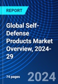 Global Self-Defense Products Market Overview, 2024-29- Product Image
