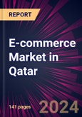 E-commerce Market in Qatar 2024-2028- Product Image