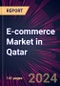 E-commerce Market in Qatar 2024-2028 - Product Image