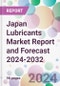 Japan Lubricants Market Report and Forecast 2024-2032 - Product Thumbnail Image