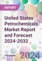 United States Petrochemicals Market Report and Forecast 2024-2032 - Product Thumbnail Image
