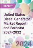 United States Diesel Generator Market Report and Forecast 2024-2032- Product Image