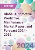 Global Automotive Predictive Maintenance Market Report and Forecast 2024-2032- Product Image
