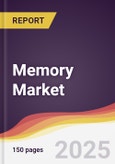 Memory Market Report: Trends, Forecast and Competitive Analysis to 2030- Product Image