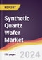 Synthetic Quartz Wafer Market Report: Trends, Forecast and Competitive Analysis to 2030 - Product Thumbnail Image