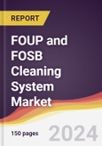 FOUP and FOSB Cleaning System Market Report: Trends, Forecast and Competitive Analysis to 2030- Product Image