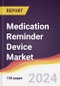 Medication Reminder Device Market Report: Trends, Forecast and Competitive Analysis to 2030 - Product Thumbnail Image