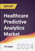 Healthcare Predictive Analytics Market Report: Trends, Forecast and Competitive Analysis to 2030- Product Image