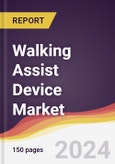 Walking Assist Device Market Report: Trends, Forecast and Competitive Analysis to 2030- Product Image