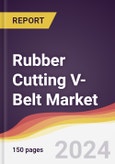 Rubber Cutting V-Belt Market Report: Trends, Forecast and Competitive Analysis to 2030- Product Image