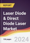 Laser Diode & Direct Diode Laser Market Report: Trends, Forecast and Competitive Analysis to 2030- Product Image