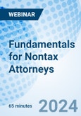 Fundamentals for Nontax Attorneys - Webinar (ONLINE EVENT: May 22, 2024)- Product Image