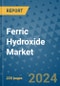 Ferric Hydroxide Market - Global Industry Analysis, Size, Share, Growth, Trends, and Forecast 2031 - By Product, Technology, Grade, Application, End-user, Region - Product Image