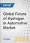 Global Future of Hydrogen in Automotive Market by Vehicle Type (Passenger Car, Light Commercial Vehicle, Bus, and Truck), Propulsion Type (FCEV, FCHEV, and H2-ICEV), H2 Refueling Points (Asia Pacific, Europe, and North America) and Region - Forecast 2035 - Product Image